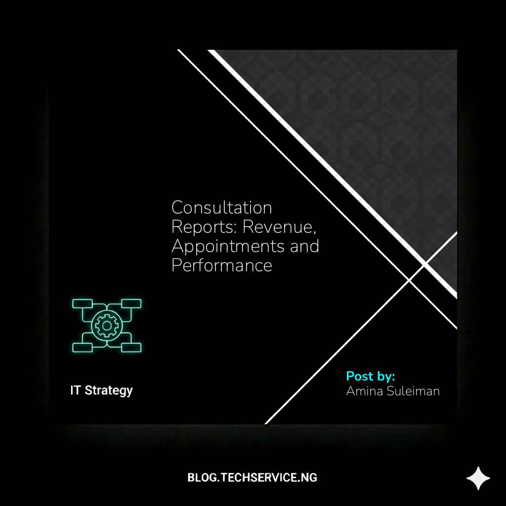 Consultation Reports: Revenue, Appointments and Performance