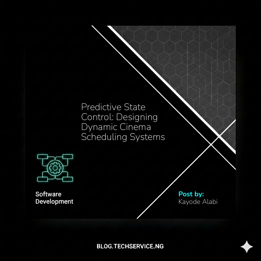 Predictive State Control: Designing Dynamic Cinema Scheduling Systems
