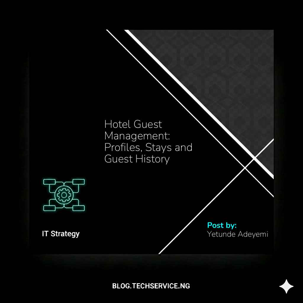 Hotel Guest Management: Profiles, Stays and Guest History