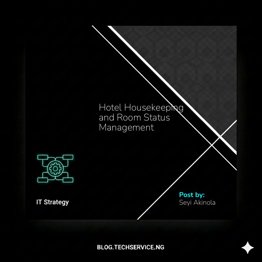 Hotel Housekeeping and Room Status Management